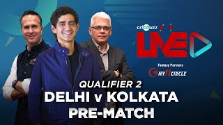 Cricbuzz Live: Qualifier 2, Delhi v Kolkata, Pre-match show