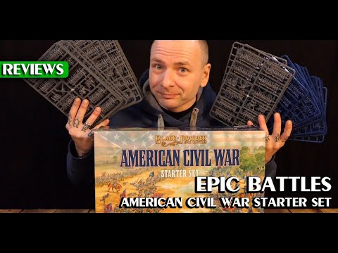 Review: Warlord Games - Epic Battles: American Cival War Starter Set