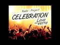 RADIO - PROJECT (CELEBRATION "Lève Ton ...