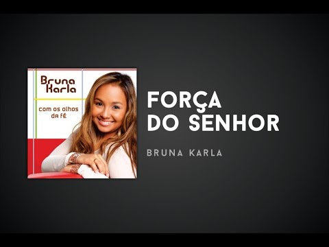 Força Do Senhor