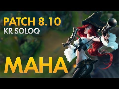 MVP MAHA - Miss Fortune Bot Lane
