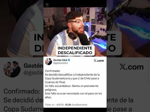Confirmado Independiente descalificado #independiente #udechile #sudamericana #clipsar