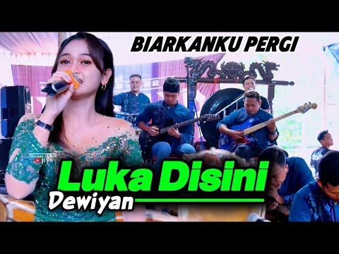 LUKA DISINI - DEWIYAN - CAMPURSARI ADMAJA  | HVS SHOTING | Y&M PRO AUDIO