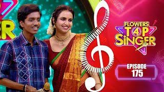 Flowers Top Singer 4 | Musical Reality Show | EP# 175