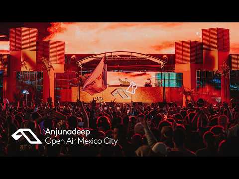 Nils Hoffmann | Anjunadeep Open Air: Mexico City at #ABGT600 (Official Set) @NilsHoffmannMusic