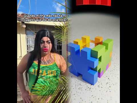 QUANDO MINHA MÃE NÃO TÁ NOS LUGARES QUE ELA DEVERIA ESTAR