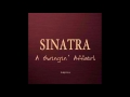 Frank Sinatra - You'd Be So Nice To Come Home To
