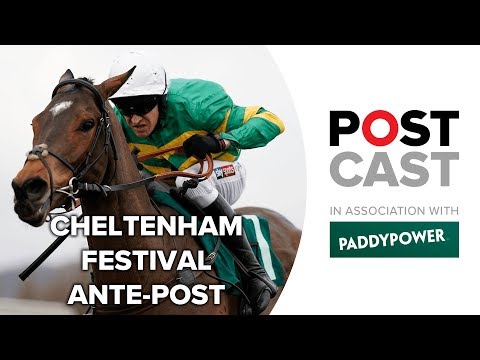 Cheltenham Festival 2019 Ante Postcast: JCB Triumph Hurdle | JLT Novices' Chase