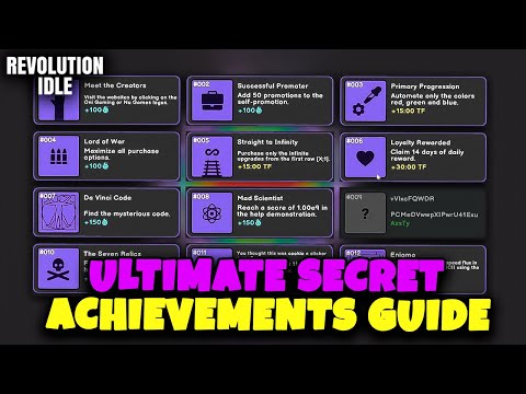 ULTIMATE SECRET ACHIEVEMENTS GUIDE // REVOLUTION IDLE