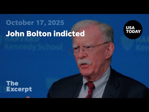 John Bolton indicted The Excerpt
