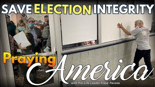 PFL-How to Ensure That Your Votes Are Counted | Praying for America - June 8, 2023
