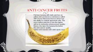 Anti-Cancer Fruits Diet Top best cancer fighting Fruits