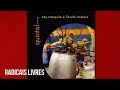 Ney Mesquita e Lincoln Antonio - Radicais Livres - Piano e Voz