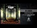 In League - This Will Be The End Of Us 