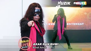 Bandi Amuk • Akar Dan Bumi • Gegar Vaganza 2021