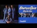 Status Quo Mystery Song HQ