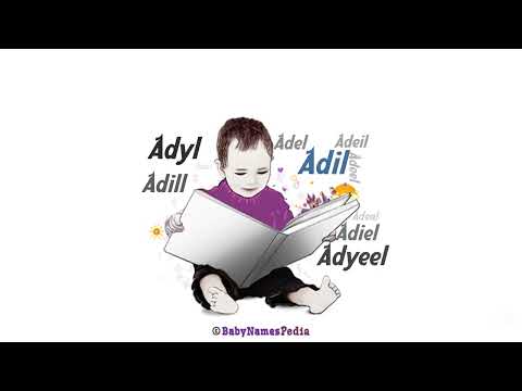 How to Pronounce Baby Boy Names Adil