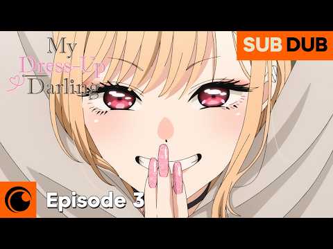 My Dress-Up Darling Episode 3 SUB/DUB | Then Why Don't We?
