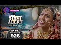 India Alert | Kaari | Full Episode 926 | इंडिया अलर्ट | Dangal TV