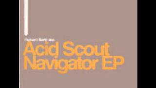Richard Bartz aka Acid Scout --Sex In Zero Gravity