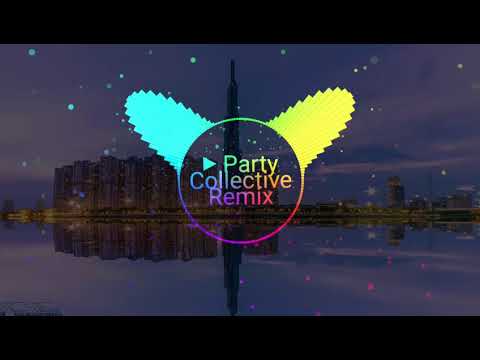 Party Collective Remix | Bài hát hay trên tiktok