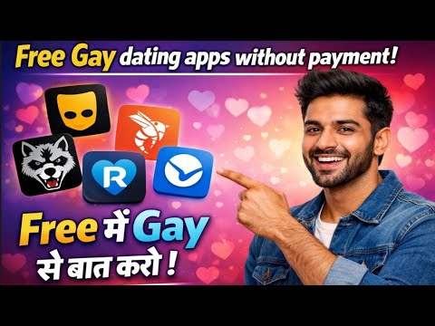 free gay dating apps without payment in India