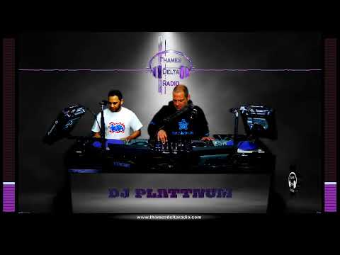 DJ PLATTNUM   -  Thames Delta Radio