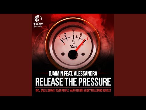 Release The Pressure (Original Club Mix)