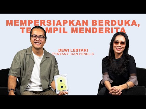 Dee Lestari tentang Cinta, Kehilangan, & Warisan Terindah dari Reza Gunawan