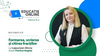 Formarea, scrierea și citirea fracțiilor