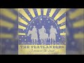 The Flatlanders - Sittin' on Top of the World (Official Audio)