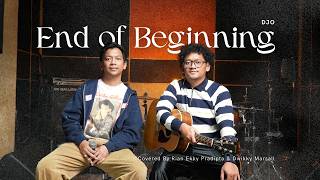 Download lagu DJO - End Of Beginning ( Covered by Rian Ekky Pradipta & Dwikky Marsall ) mp3