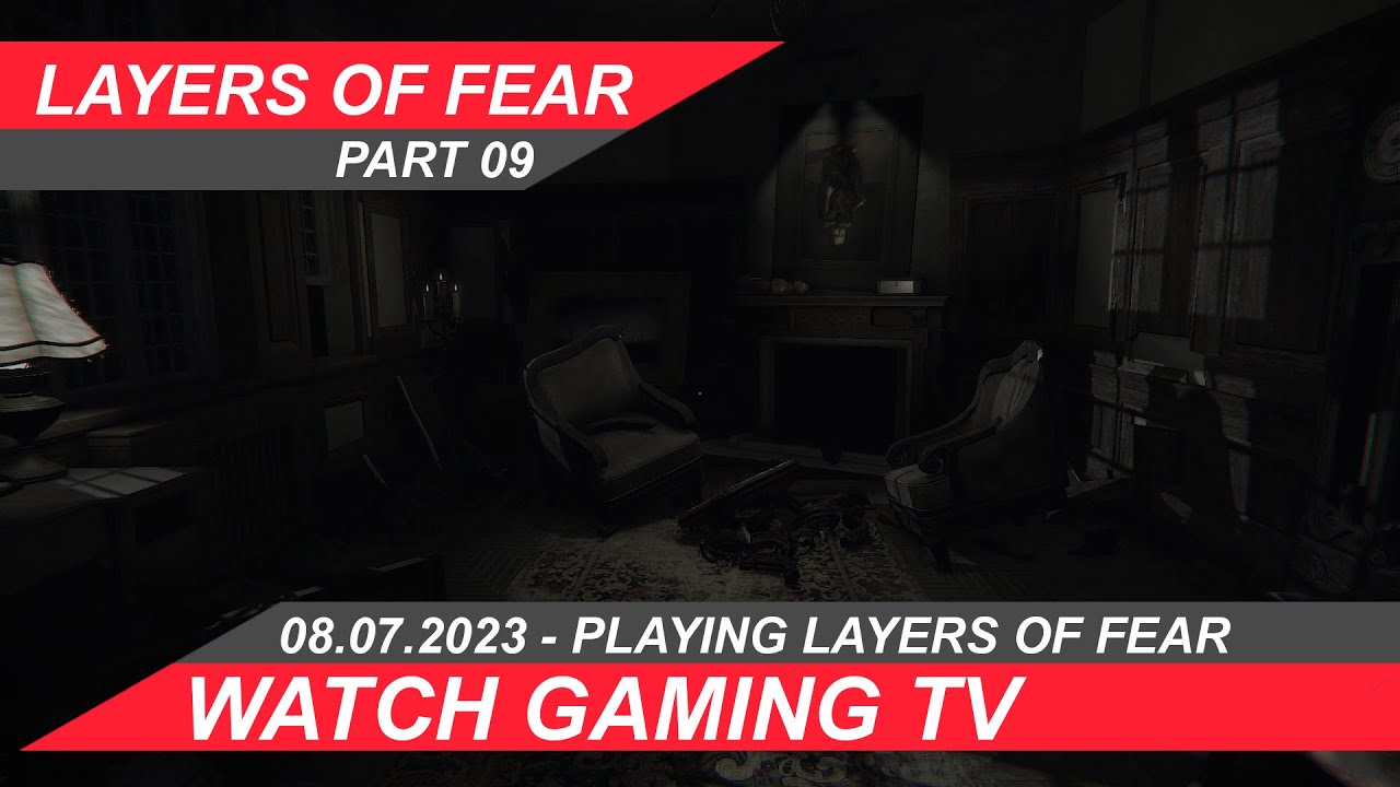 #layersoffear Part 09 -  #youtubestar  #gameplay #gameplaywalkthrough Bist Du bereit?