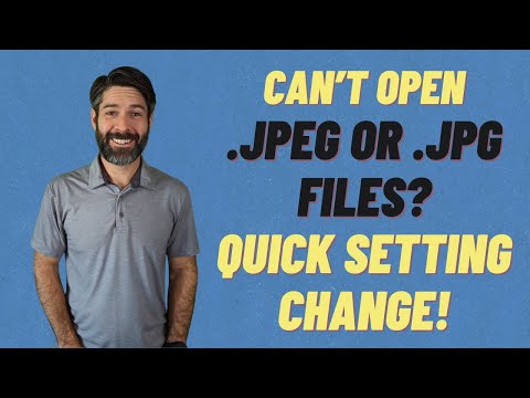 Can't Open a .jpeg or .jpg File in Windows 10 or 11? (Quick Setting Change To FIX It!)