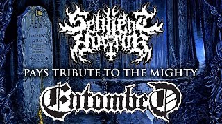 Sentient Horror • Entombed Live-Set