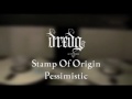 dredg Stamp Of Origin: Pessimistic