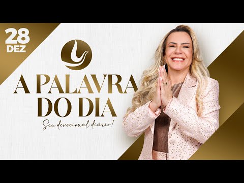 A PALAVRA DO DIA | 28 DEZ 2025 | Bispa Virginia Arruda