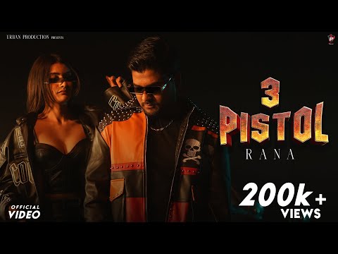 3 PISTOL (Official Video) - RANA | Latest Punjabi Songs 2026 | New Punjabi Song | Urban Production