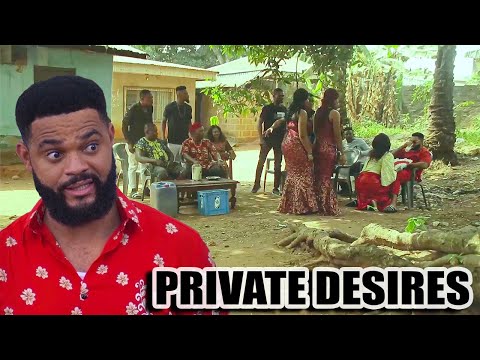 PRIVATE DESIRES(FULL MOVIE)STEPHEN ODIMGBE(FLASHBOY),BELLA EBINUM 2025 NOLLYWOOD MOVIES/2025 MOVIES