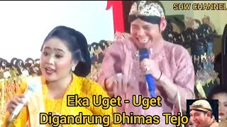 Download lagu Mbak Eka Uget - Uget digandrung Dhimas Tejo. mp3