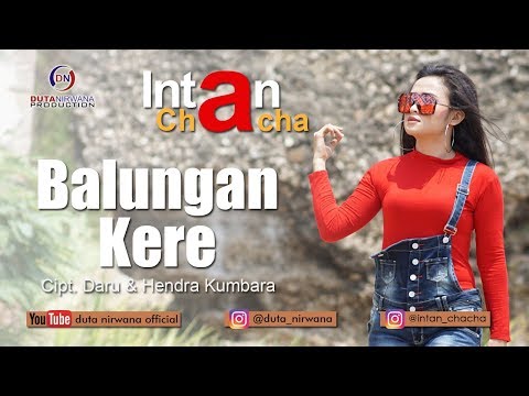 Intan Chacha - Balungan Kere | Dangdut [OFFICIAL]