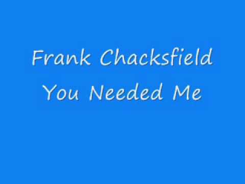 Frank Chacksfield - You Needed Me