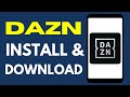 DAZN Install Download App