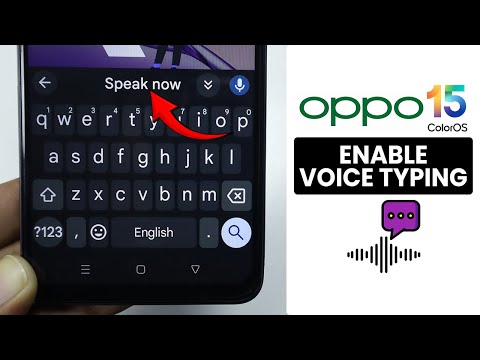 How to Enable Voice Typing on ANY Oppo Phone - Voice Typing Setting