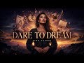 Dare to Dream ✦ Kimo Sounds (Lyrics Video)