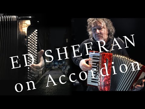 Ed Sheeran - The Joker and the Queen Accordion Cover