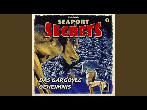 Kapitel 47 - Seaport Secrets 01 - Das Gargoyle Geheimnis