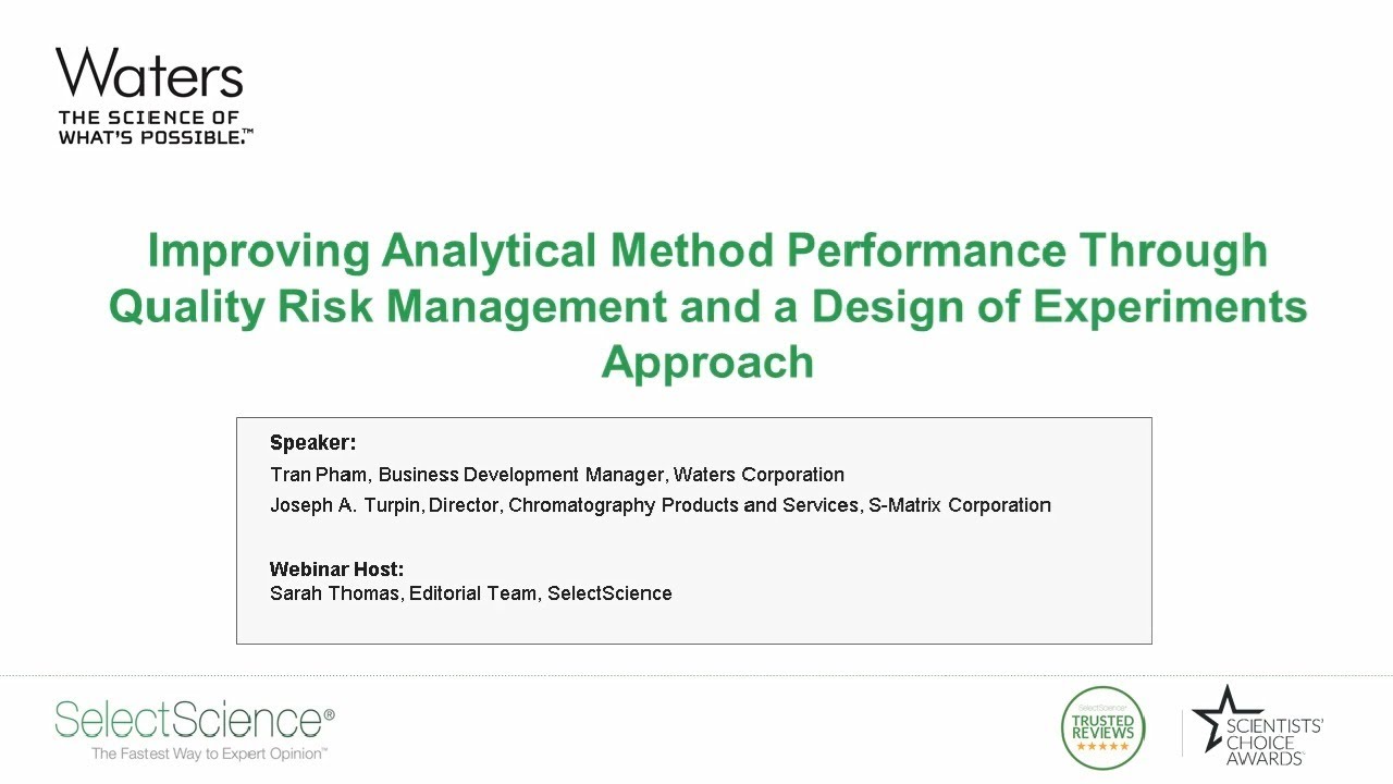 Webinar | Improving Analytical Method Performance Through Quality Risk Management and a Design of Ex