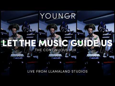 Youngr - Let The Music Guide Us (Continuous Mix)