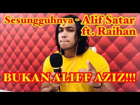 Sesungguhnya 2019 - Alif Satar & Raihan (cover by bangsoda)
